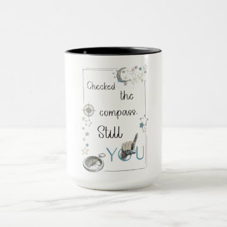 Vertraue deinem inneren Kompass. Selbstfürsorge-Af Tasse