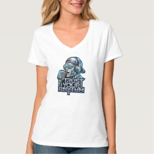 Vertraue deinem Rhythmus - Futuristischer Musik-Ro T-Shirt