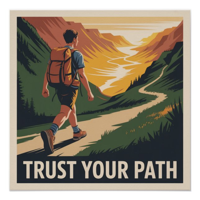 Vertraue deinem Weg Poster (Vorderseite)