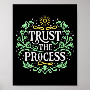 Vertraue dem Prozess Inspirierende psychische Gesu Poster