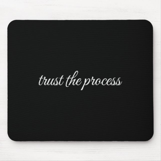 Vertraue dem Prozess, Psychotherapie  Mousepad (Vorne)