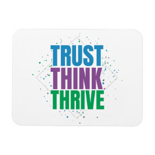Vertraue, Denke, Wachse – Motivationszitat-Design Magnet