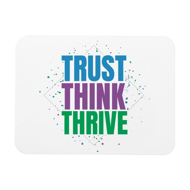 Vertraue, Denke, Wachse – Motivationszitat-Design Magnet (Horizontal)