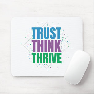 Vertraue, Denke, Wachse – Motivationszitat-Design Mousepad