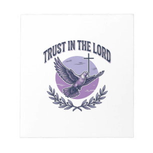 Vertraue in den Herrn Taube Christliches T-Shirt-D Notizblock