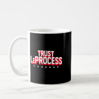 Vertraue Leprocess Vertraue dem Prozess Lustige Mo Kaffeetasse