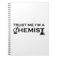 Vertraue mir, dass ich Chemiker bin