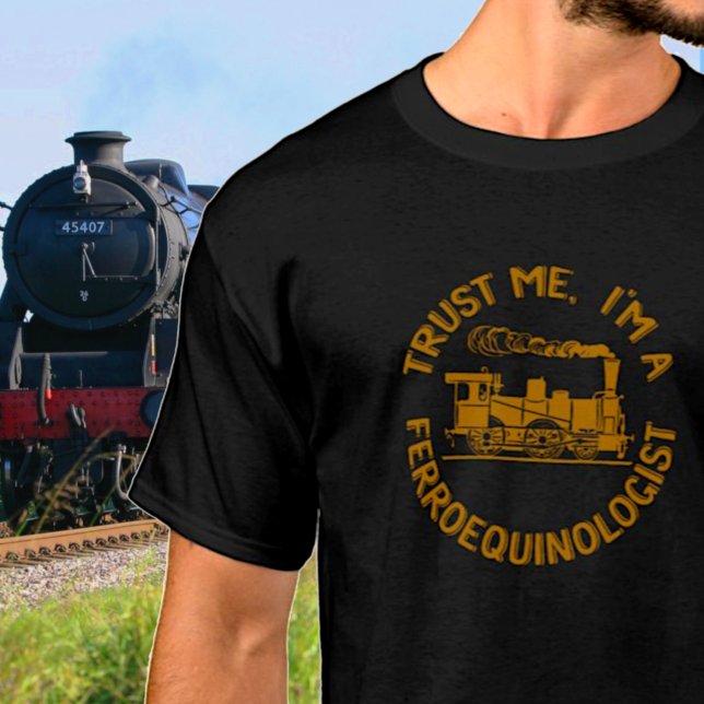 Vertraue mir, dass ich ein Ferroequinologe bin T-Shirt (Von Creator hochgeladen)