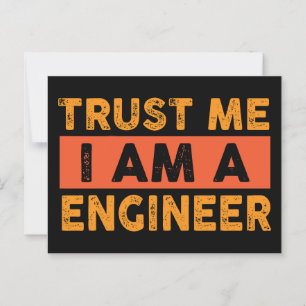 Vertraue mir, dass ich Ingenieur bin Postkarte