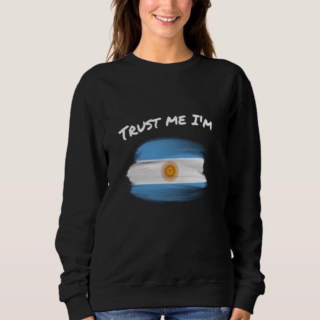 Vertraue mir, ich bin Argentinier - Vintage argent Sweatshirt (Vorderseite)