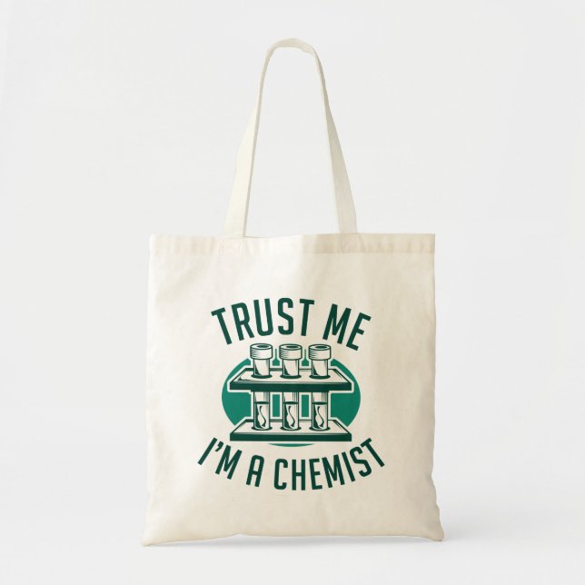 Vertraue mir, ich bin Chemist Tragetasche (Vorne)