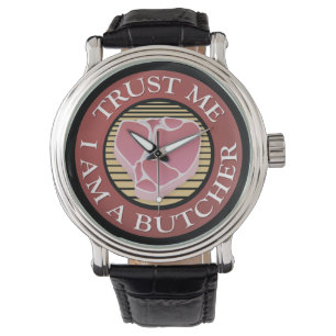 Vertraue mir, ich bin ein Butcher-T-Bone Armbanduhr