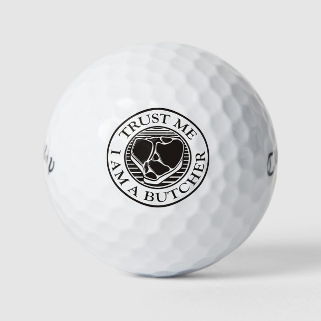 Vertraue mir, ich bin ein Butcher-T-Bone Golfball (Vorderseite)