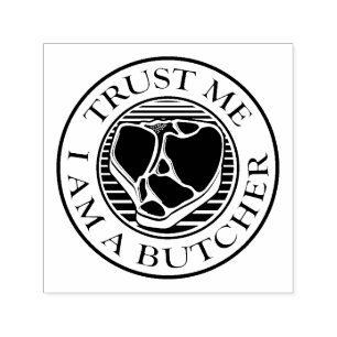 Vertraue mir, ich bin ein Butcher-T-Bone Permastempel