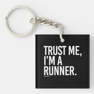 Vertraue mir, ich bin ein Läufer - Running Fit Schlüsselanhänger