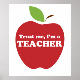 Vertraue mir, ich bin ein Lehrer Red Apple Poster