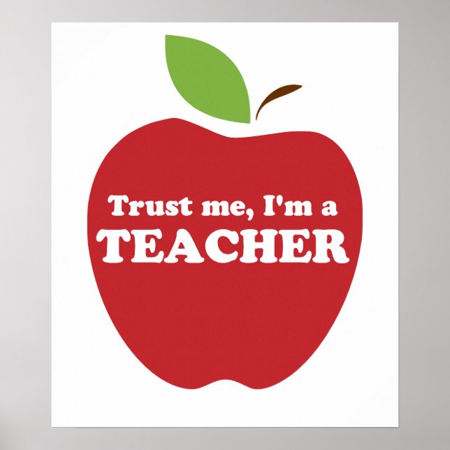 Vertraue mir, ich bin ein Lehrer Red Apple Poster (Vorne)