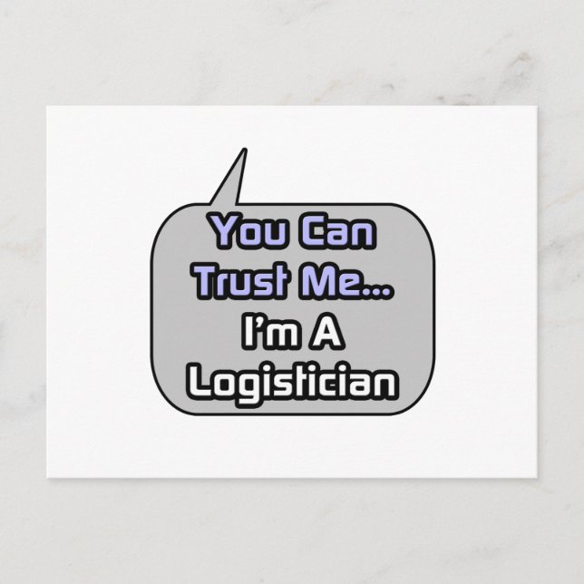 Vertraue mir .. Ich bin ein Logistiker Postkarte (Vorderseite)