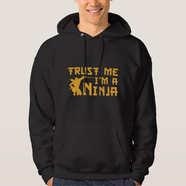 Vertraue mir, ich bin ein Ninja Hoodie (Vorderseite)