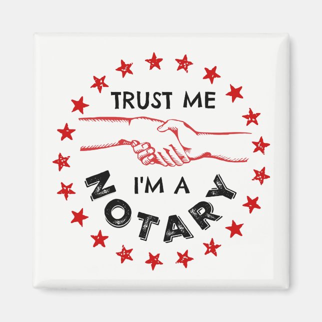 Vertraue mir, ich bin ein Notar Magnet (Vorne)