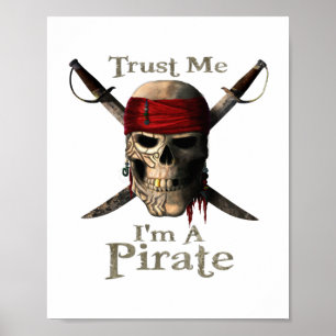 Vertraue mir, ich bin ein Piratenschädel und Schwe Poster
