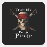 Vertraue mir, ich bin ein Piratenschädel und Schwe
