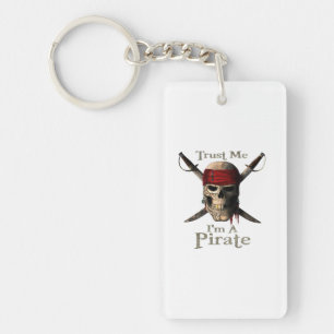 Vertraue mir, ich bin ein Piratenschädel und Schwe Schlüsselanhänger