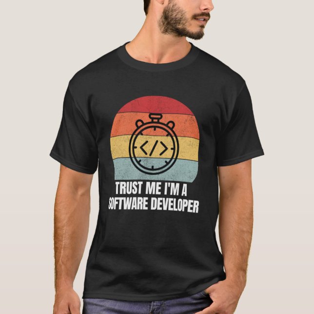 Vertraue mir Ich bin ein Software-Entwickler Retro T-Shirt (Vorderseite)