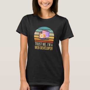 Vertraue mir, ich bin ein Web-Entwickler Retro Vin T-Shirt