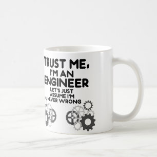 Vertraue mir, ich bin Ingenieur Funny Tasse
