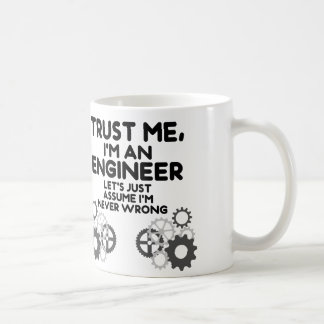 Vertraue mir, ich bin Ingenieur Funny Tasse