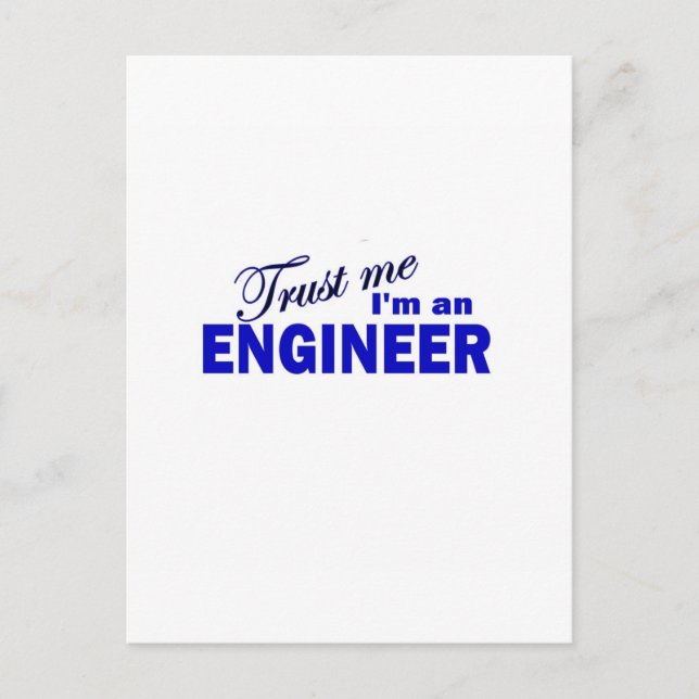 Vertraue mir, ich bin Ingenieur Postkarte (Vorderseite)