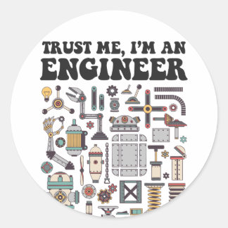 Vertraue mir, ich bin Ingenieur Runder Aufkleber