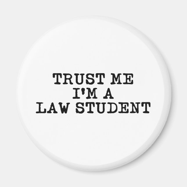 Vertraue mir, ich bin Jurastudentin Magnet (Vorne)
