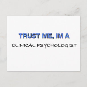 Vertraue mir, ich bin Klinischer Psychologe Postkarte