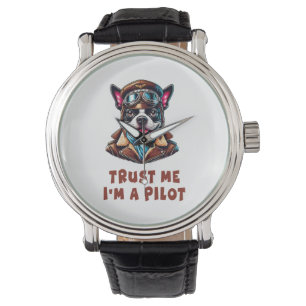 Vertraue mir, ich bin Pilot Armbanduhr
