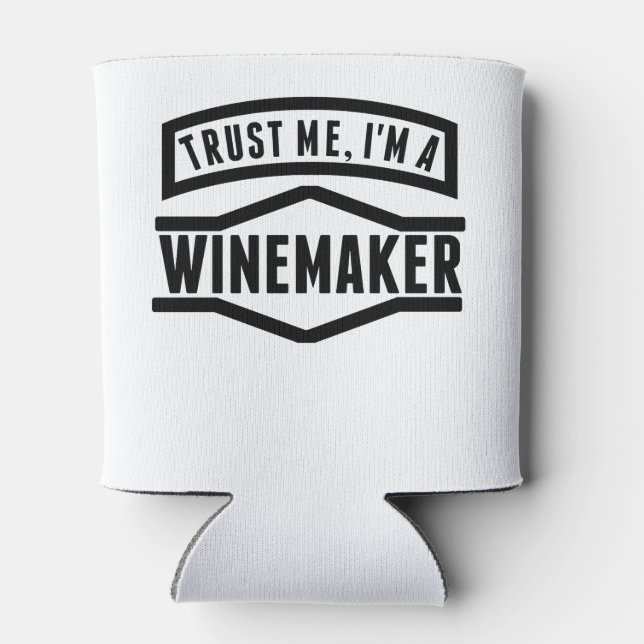 Vertraue mir, ich bin Winemaker Dosenkühler (Rückseite)