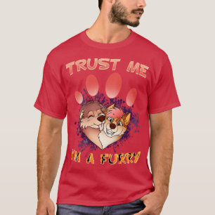 Vertraue mir Im a I Furries Cosplay Fandom 13 T-Shirt
