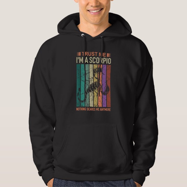 Vertraue mir im a Scorpio Astrologie Hoodie (Vorderseite)