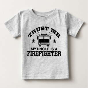 Vertraue mir Mein Onkel ist Feuerwehrmann Baby T-shirt