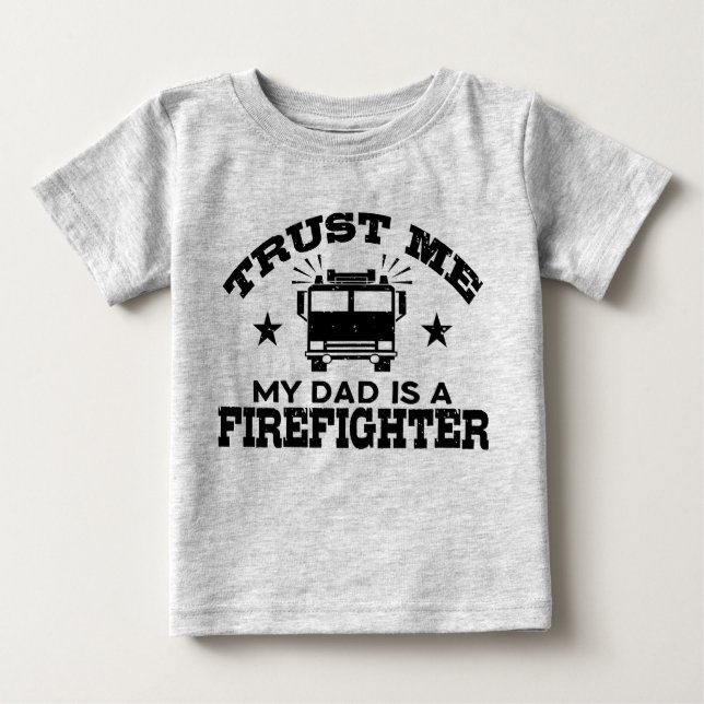 Vertraue mir Mein Vater ist Feuerwehrmann Baby T-shirt (Vorderseite)