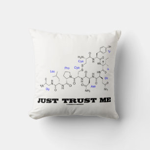 Vertraue mir (Oxytocin Säugetierhormon) Kissen