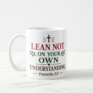 Vertraue Nicht Deiner Eigenen Einsicht Schriftzita Kaffeetasse
