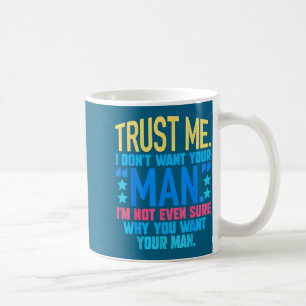 Vertraue nicht, will nicht, nicht einmal kaffeetasse