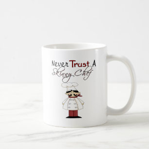 Vertraue niemals einem hässlichen Koch Kaffeetasse