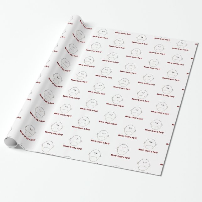 Vertraue niemals einer Furz! Geschenkpapier (Ungerollt)