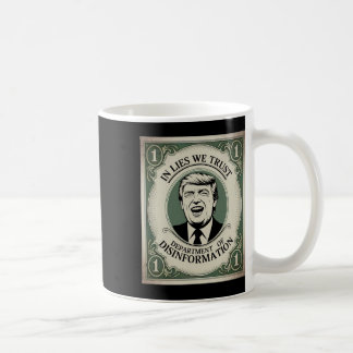 „Vertraue Niemandem“ - Trump Nknote Parodie _1  Kaffeetasse