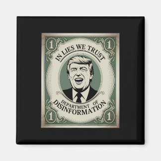 „Vertraue Niemandem“ - Trump Nknote Parodie _1  Magnet
