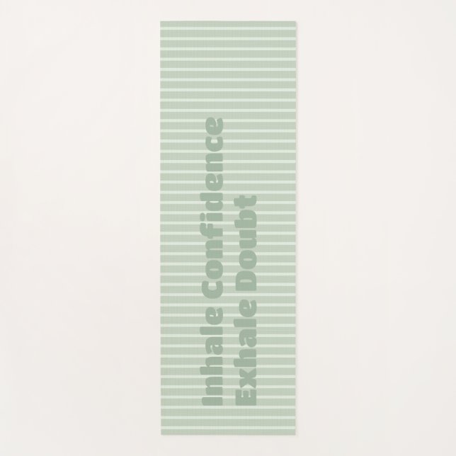 "Vertrauen einatmen, Zweifel ausüben" Motivierend Yogamatte (Vorderseite)