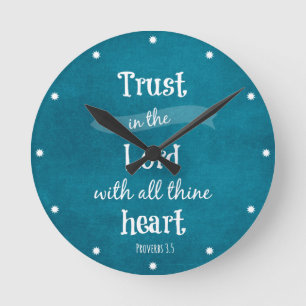 Vertrauen im Lord Bible Verse Runde Wanduhr